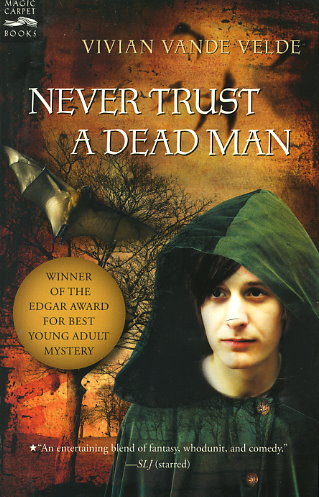 Never Trust a Dead Man