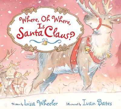 Where, Oh Where, Is Santa Claus?