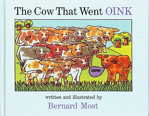 The Cow That Went OINK