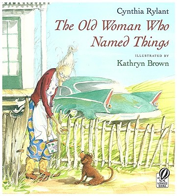 The Old Woman Who Named Things