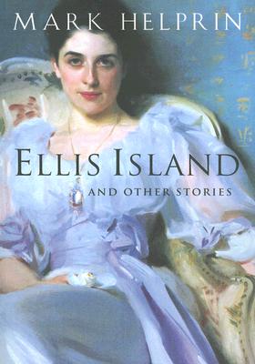 Ellis Island and Other Stories