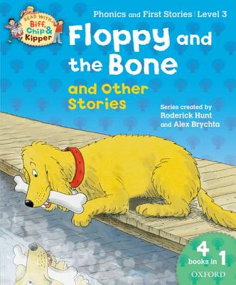 Floppy and the Bone and Other Stories. by Roderick Hunt, Cynthia Rider