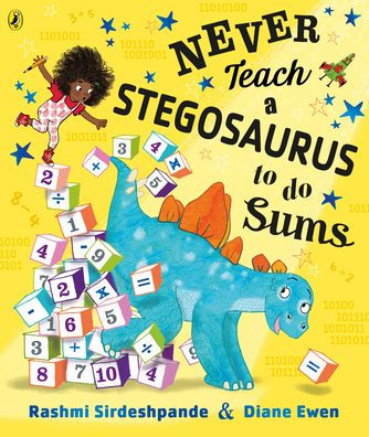 Never Teach a Stegosaurus to Do Sums