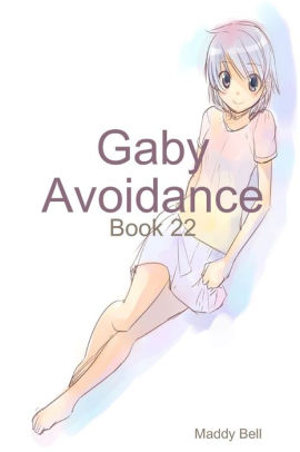 Gaby - Avoidance