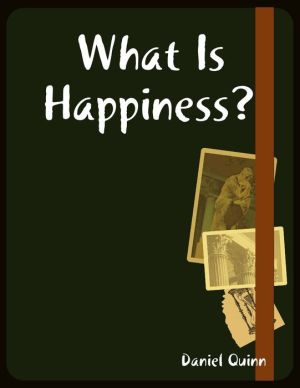 What Is Happiness?