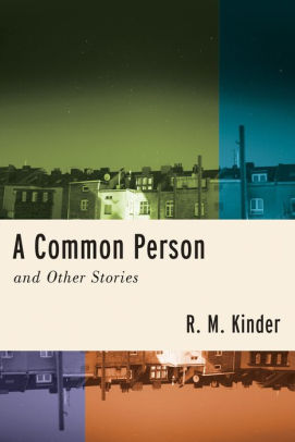 A Common Person and Other Stories