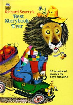 Richard Scarry's Best Storybook Ever