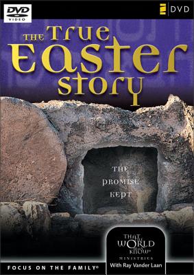 The True Easter Story: The Promise Kept