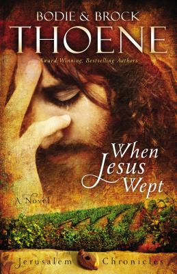 When Jesus Wept