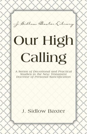 Our High Calling