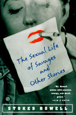 The Sexual Life of Savages and Other Stories
