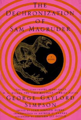 The Dechronization of Sam Magruder