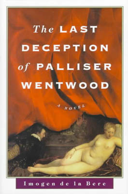 The Last Deception of Palliser Wentwood