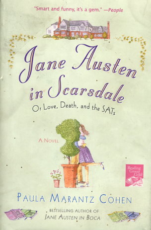 Jane Austen in Scarsdale: or Love, Death, and the SATs