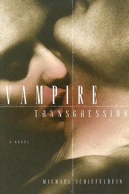 Vampire Transgression