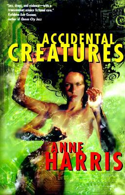 Accidental Creatures