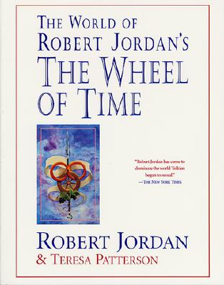 The World of Robert Jordan's The Wheel of Time