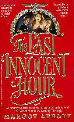 The Last Innocent Hour