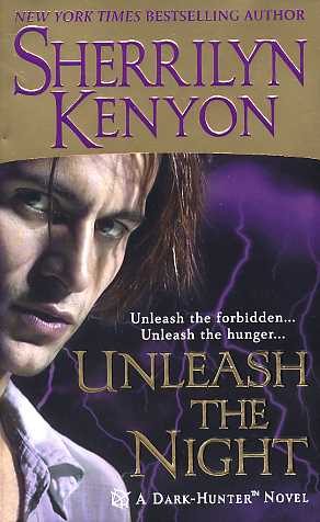 Unleash the Night by Sherrilyn Kenyon