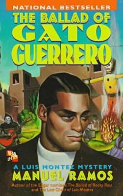 The Ballad of Gato Guerrero