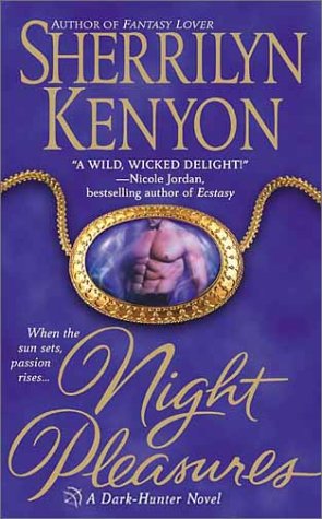 night pleasures by sherrilyn kenyon summary