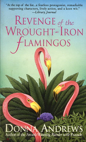 Revenge of the Wrought-Iron Flamingos