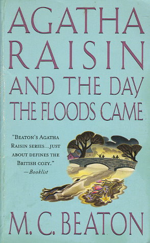 Agatha Raisin and the Day the Floods Came