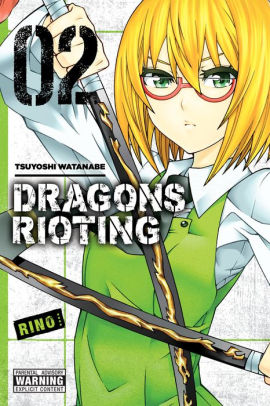 Dragons Rioting, Vol. 2