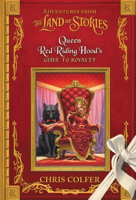 Queen Red Riding Hood's Guide to Royalty