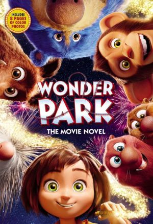 Wonder Park: Movie Novel