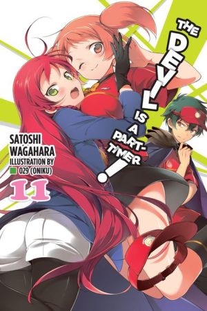 The The Devil Is a Part-Timer!, Vol. 11 (light novel)