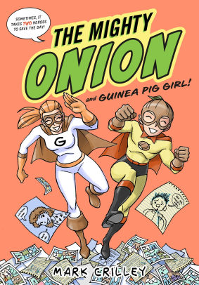 The Mighty Onion and Guinea Pig Girl!