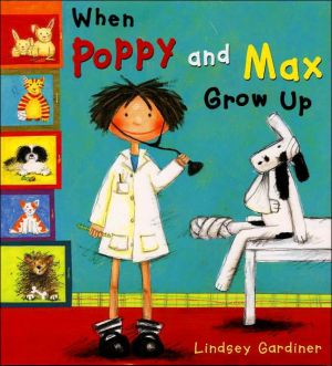 When Poppy and Max Grow Up