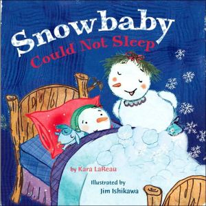 Snowbaby Could Not Sleep