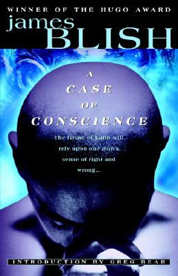 A Case of Conscience by James Blish