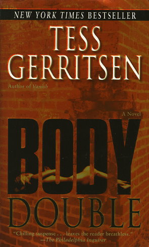 body double tess gerritsen summary