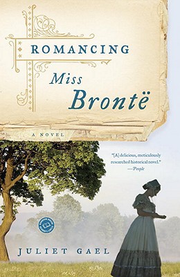 Romancing Miss Bronte