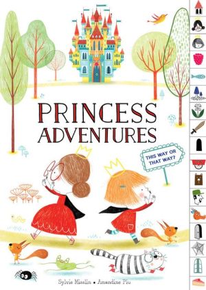 Princess Adventures: This Way or That Way?