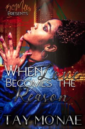 When Love Becomes The Reason