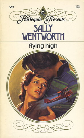 Flying High by Sally Wentworth - FictionDB