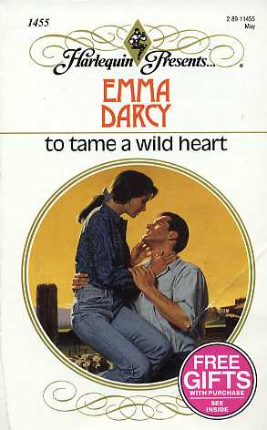 To Tame a Wild Heart