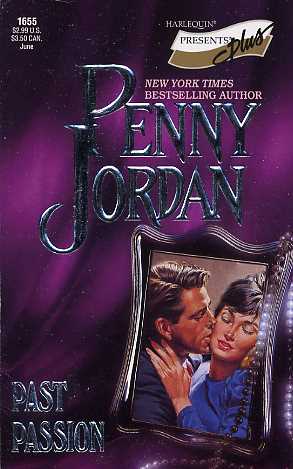 Past Passion By Penny Jordan Fictiondb