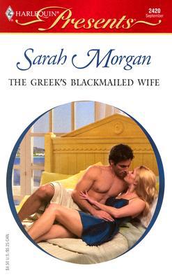 The Greek's Blackmailed Wife