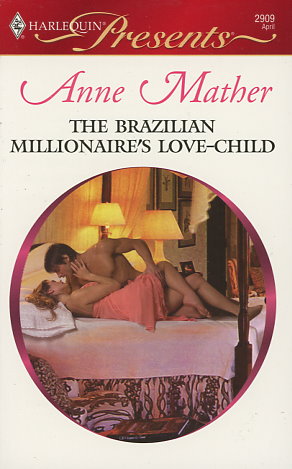 The Brazilian Millionaire's Love-Child