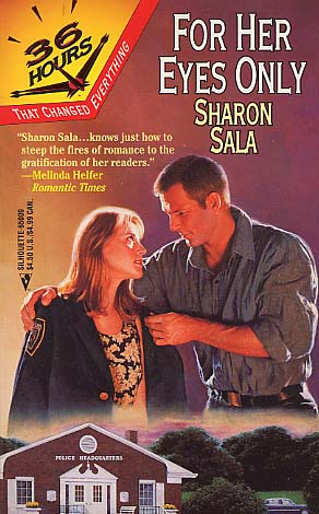 For Her Eyes Only by Sharon Sala - FictionDB