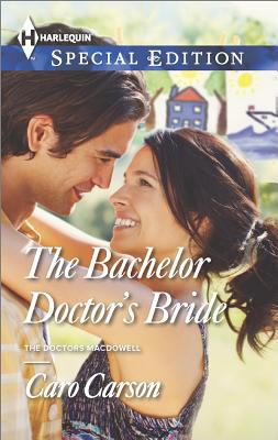 The Bachelor Doctor's Bride