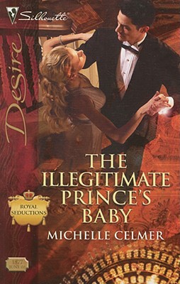 The Illegitimate Prince's Baby