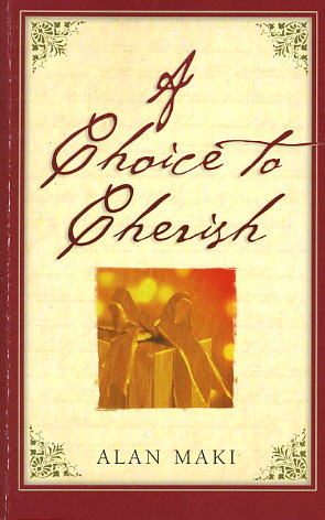 A Choice To Cherish