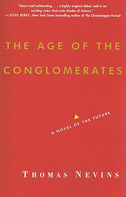 The Age of the Conglomerates