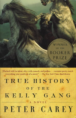 the true history of the kelly gang peter carey